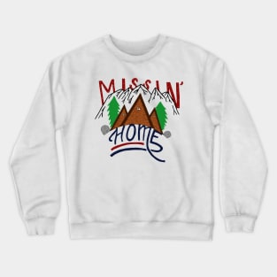 Missing Home Crewneck Sweatshirt